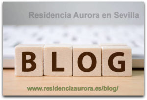 Blog Residencia Aurora en Nervión, Sevilla